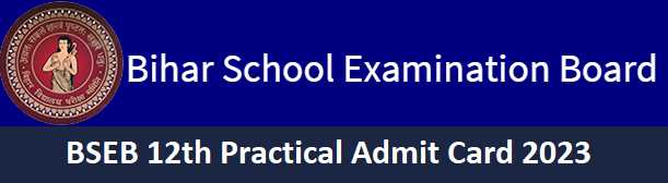 BSEB 12th Practical Admit Card